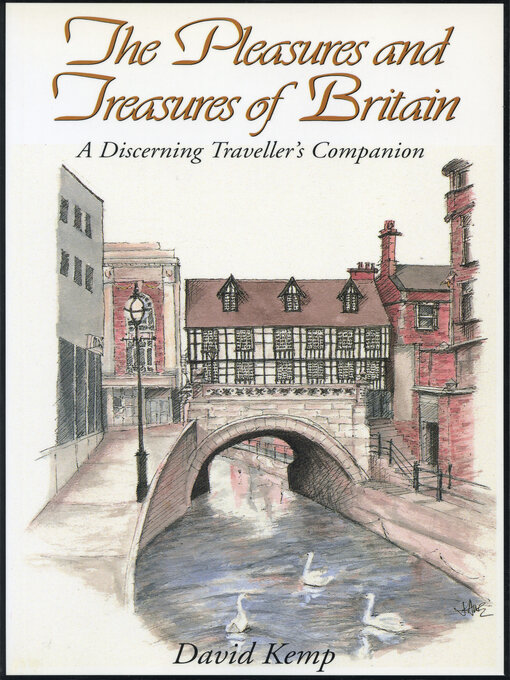 Title details for The Pleasures and Treasures of Britain by David Kemp - Available